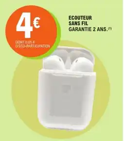 E.Leclerc Ecouteur sans fil garantie 2 ans offre
