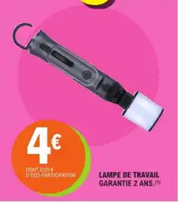 E.Leclerc Lampe de travail garantie offre