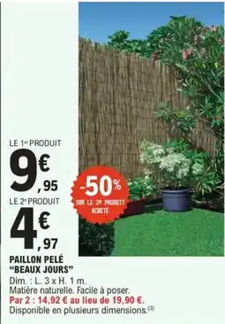 E.Leclerc BEAUX JOURS Paillon pelé offre