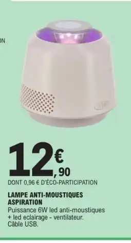 E.Leclerc Lampe anti-moustiques aspiration offre