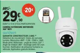 E.Leclerc AVIDSEN Caméra extérieure motorisée 360° wifi offre