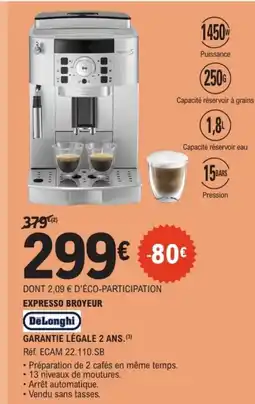 E.Leclerc DELONGHI Expresso broyeur offre