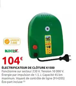 Rural Master Kiciv électrificateur de clôture k1500 offre