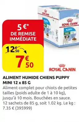 Rural Master Royal canin aliment humide chiens puppy mini 12 x 85 g offre