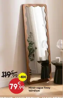 Maxi Bazar Miroir vague tinny offre