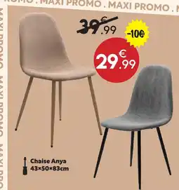 Maxi Bazar Chaise anya offre