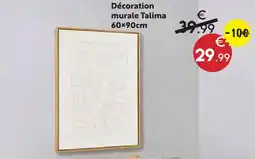 Maxi Bazar Décoration murale talima offre