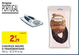 Intermarché Express O transmontano chouriço mouro offre