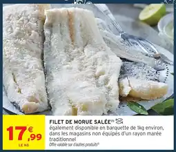 Intermarché Express Filet de morue salée offre