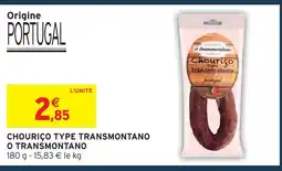 Intermarché Express O transmontano chouriço type transmontano offre