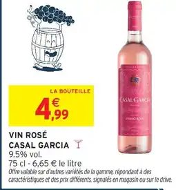 Intermarché Express Casal garcia vin rosé offre