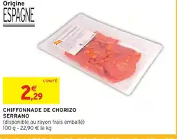 Intermarché Express Chiffonnade de chorizo serrano offre