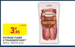 Intermarché Express O transmontano poitrine fumée offre