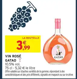 Intermarché Express Gatao vin rosé offre