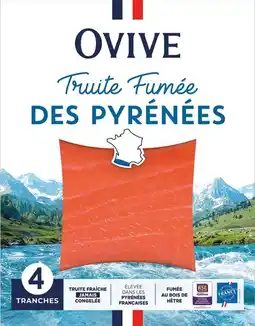 Auchan Supermarché Ovive truite fumée des pyrénées ovive offre