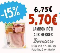 Naturalia Bonneterre jambon rôti aux herbes offre