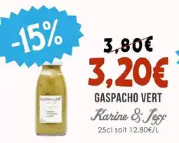 Naturalia Karine & jeff gaspacho vert offre