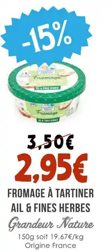 Naturalia Grandeur nature fromage à tartiner ail & fines herbes offre