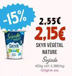 Naturalia Sojade skyr végétal nature offre