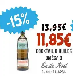 Naturalia Émile noël cocktail d’huiles oméga 3 offre