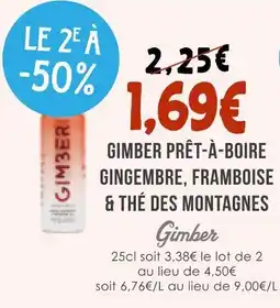 Naturalia Gimber gimber prêt-à-boire gingembre, framboise & thé des montagnes offre