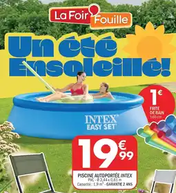 La Foir'Fouille INTEX Piscine autoportée offre