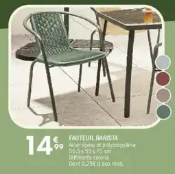La Foir'Fouille Fauteuil barista offre