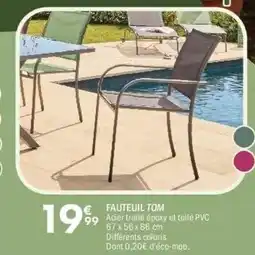 La Foir'Fouille Fauteuil tom offre