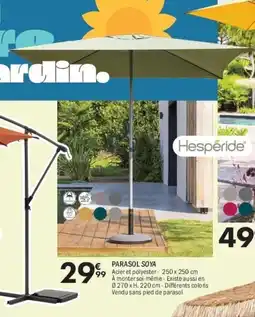 La Foir'Fouille HESPÉRIDÉ Parasol soya offre