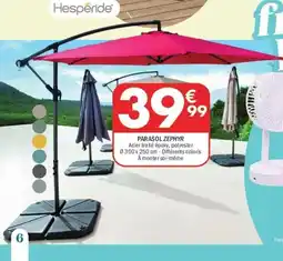 La Foir'Fouille Parasol zephyr offre