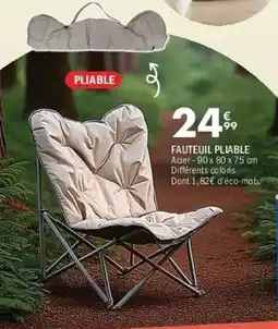 La Foir'Fouille Fauteuil pliable offre
