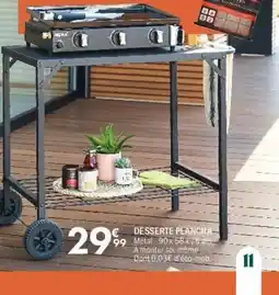 La Foir'Fouille Desserte plancha offre