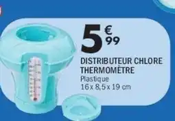La Foir'Fouille Distributeur chlore thermomètre offre
