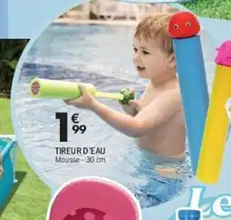 La Foir'Fouille Tireur d'eau offre