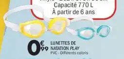 La Foir'Fouille Lunettes de natation play offre