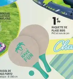 La Foir'Fouille Raquette de plage bois offre