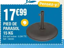 La Foir'Fouille Pied de parasol offre