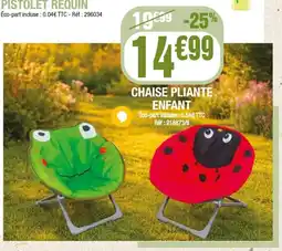 La Foir'Fouille Chaise pliante enfant offre