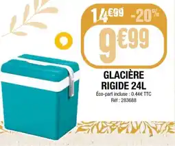 La Foir'Fouille Glacière rigide offre