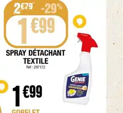 La Foir'Fouille Spray détachant textile offre