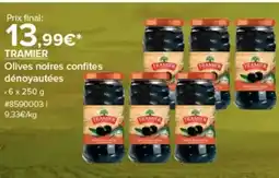 Costco TRAMIER Olives noires confites offre
