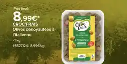 Costco CROC'FRAIS Olives dénoyautées à l'italienne offre