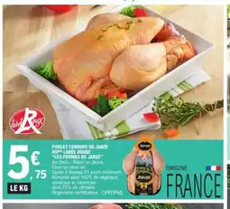 E.Leclerc LES FERMES DE JANZE Poulet fermier de janzé igp label rouge offre
