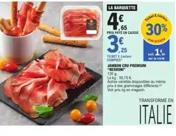 E.Leclerc NEGRONI Jambon cru premium offre