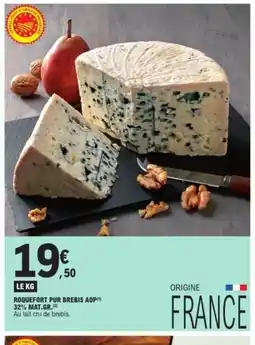 E.Leclerc Roquefort pur brebis aop 32% mat.gr.2 offre