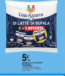 E.Leclerc CASA AZZURRA Mozzarella di latte di bufala 25% mat.gr. offre