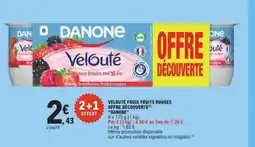 E.Leclerc DANONE Velouté fruix fruits rouges offre découverte offre