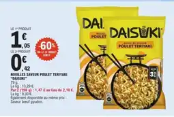 E.Leclerc DAISUKI Nouilles saveur poulet teriyaki offre