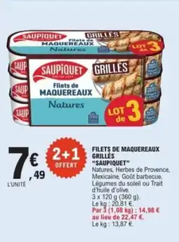 E.Leclerc SAUPIQUET Filets de maquereaux grillés offre