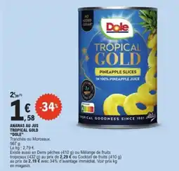 E.Leclerc DOLE Ananas au jus tropical gold offre